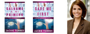 Jackie Torres's book "Save Me First"